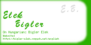elek bigler business card